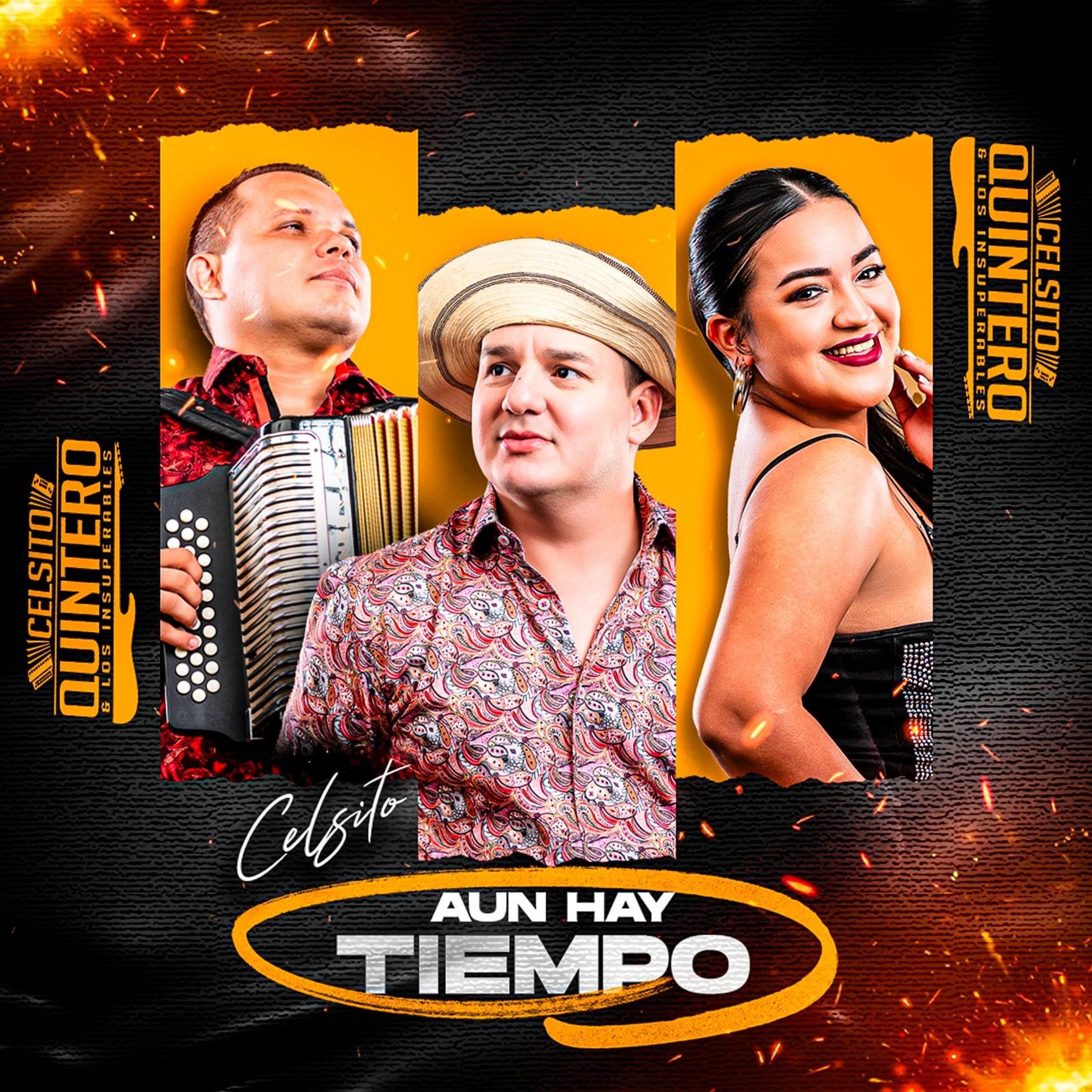 Celsito Quintero - Aún Hay Tiempo