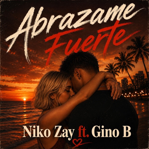 Abrázame Fuerte (feat. Gino B)