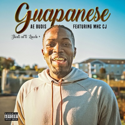 Guapanese (feat. MHC CJ) - Single