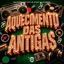 Aquecimento das Antigas (feat. Mc Byana) - Single