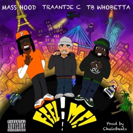 FEEL ME (feat. Mass Hood & TB WhoBetta) Traantje C