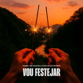 Vou Festejar (feat. Keilla Regina)