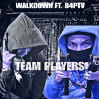 Team Players (feat. Hotboyy) - Single - WalkDown