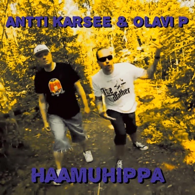 Haamuhippa (feat. Olavi P) - Single