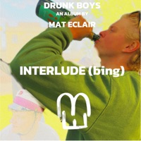 Interlude (BING) - Single - Mat Eclair