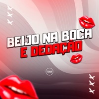 Beijo Na Boca E Dedação - Single - DJ MANO MAAX, MC WL ZS & Prime Funk