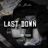 Last Down