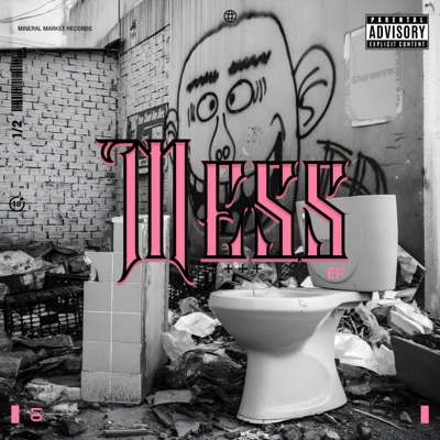 MESS (feat. Pansophi & Sill Bucle) - EP