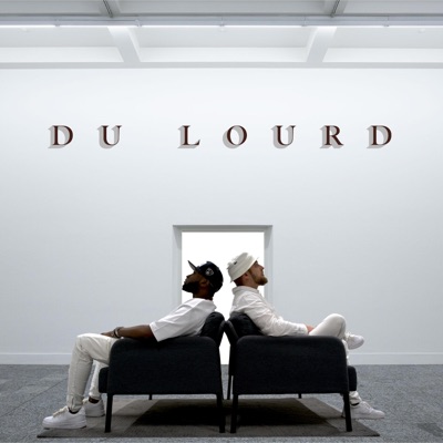 Du Lourd (feat. D V N) - Single