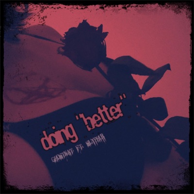 doing "better" (feat. slyphur) - Single