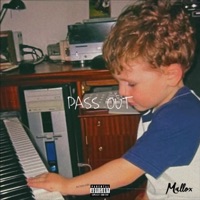 Pass Out - Mallox
