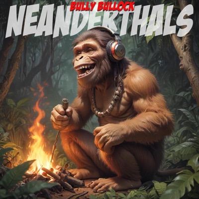 Neanderthals - Single
