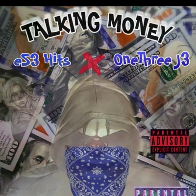 TALKING MONEY (feat. OneThree J3) - Single