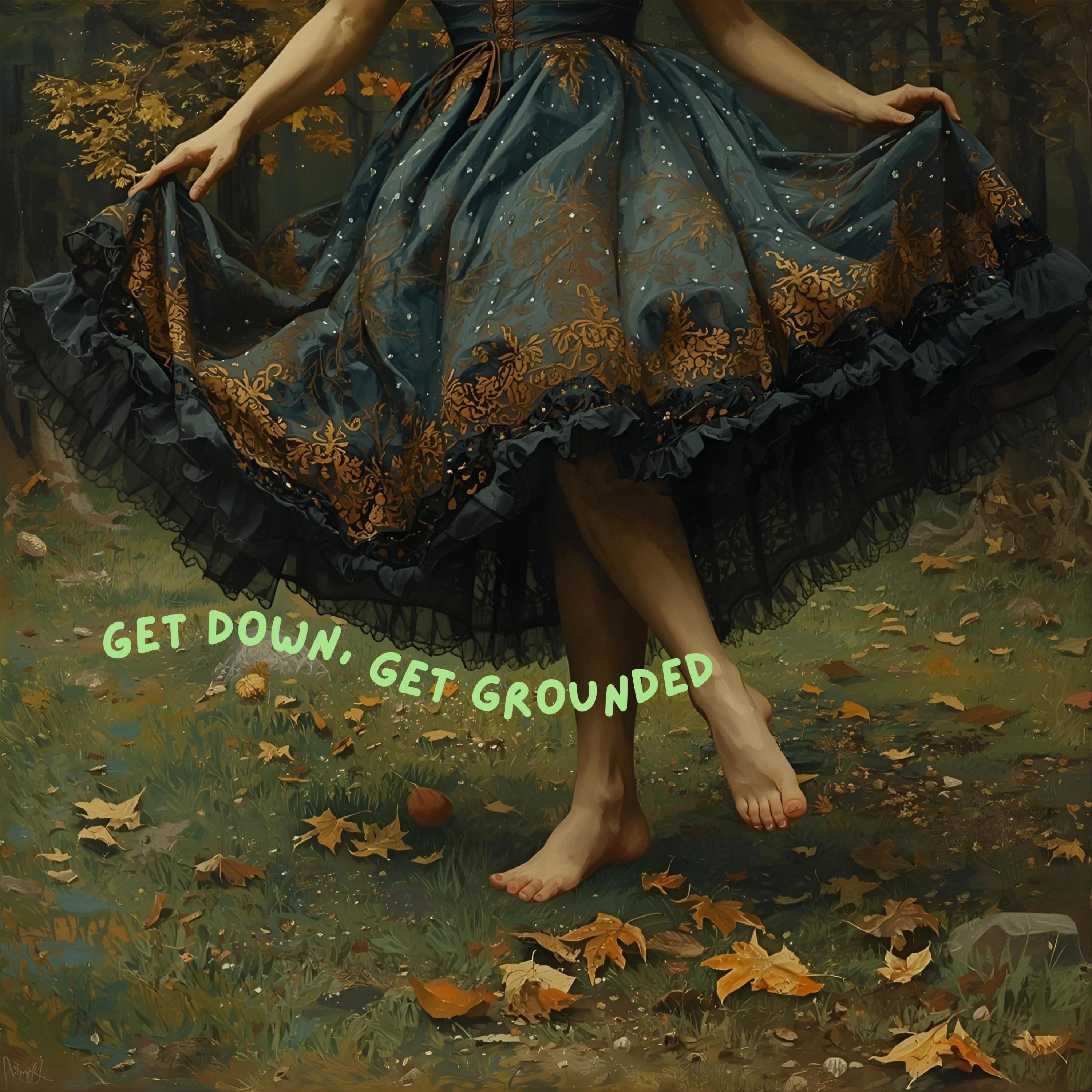 Get Down, Get Grounded - Single