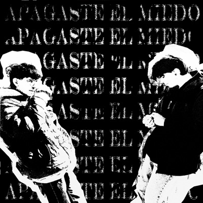 Apagaste el Miedo - Single