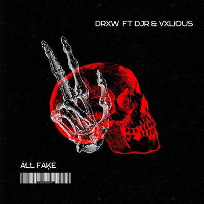 ÄŁŁ FÄĶĖ (feat. DJR & Vxlious) - Single
