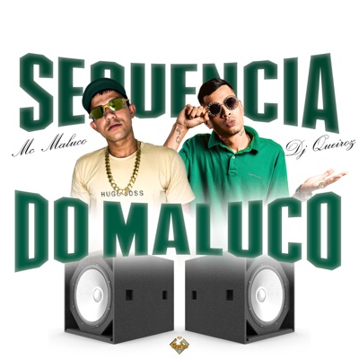 Sequência do Maluco - Single