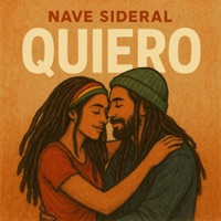 Quiero - Single - Nave Sideral