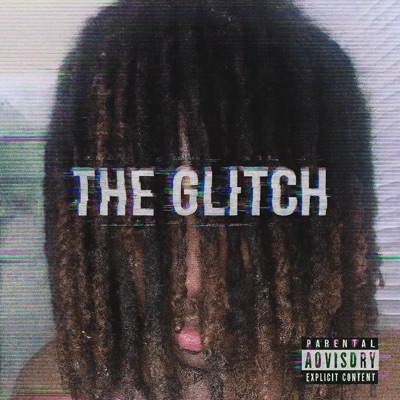 THE GLITCH - EP