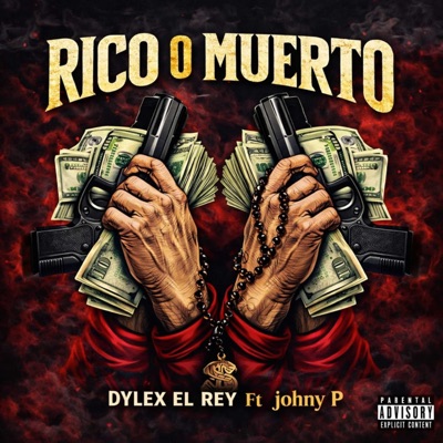 Rico o Muerto (feat. Johny P) - Single