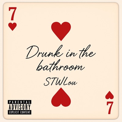 Drunk in the Bathroom (PM) - Single