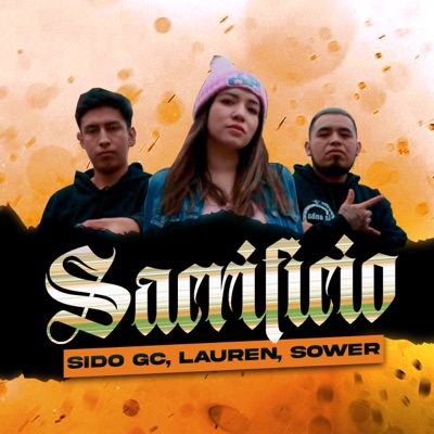Sacrificio (feat. Lauren & Sower) - Single