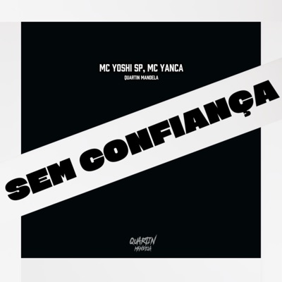 Sem Confiança - Single