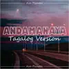 Aira Pescador - Andamanaya - Tagalog Version