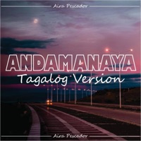 Aira Pescador - Andamanaya - Tagalog Version