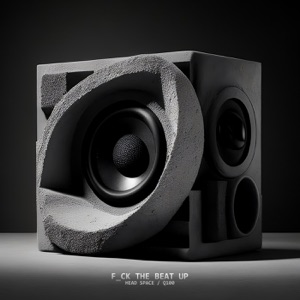 F_ck the Beat Up - Single
