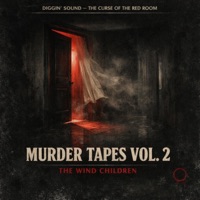 Murder Tapes Vol. 2 (The Wind Children) - EP - Diggin' Sound
