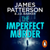 The Imperfect Murder - James Patterson
