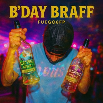 B'Day Braff - Single