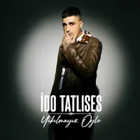 Yıkılmayız Öyle — İdo Tatlıses