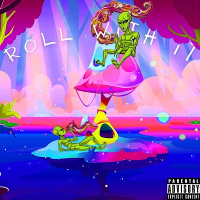 Roll With It (feat. Nazy) - Single