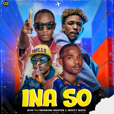 INA SO (feat. JA’SU, Drinking master & PapZzy maye) - Single