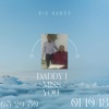 Daddy I Miss You - Single