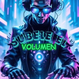 SUBELE EL VOLUMEN MC Master