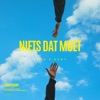 Niets Dat Moet (feat. Remy) - Single