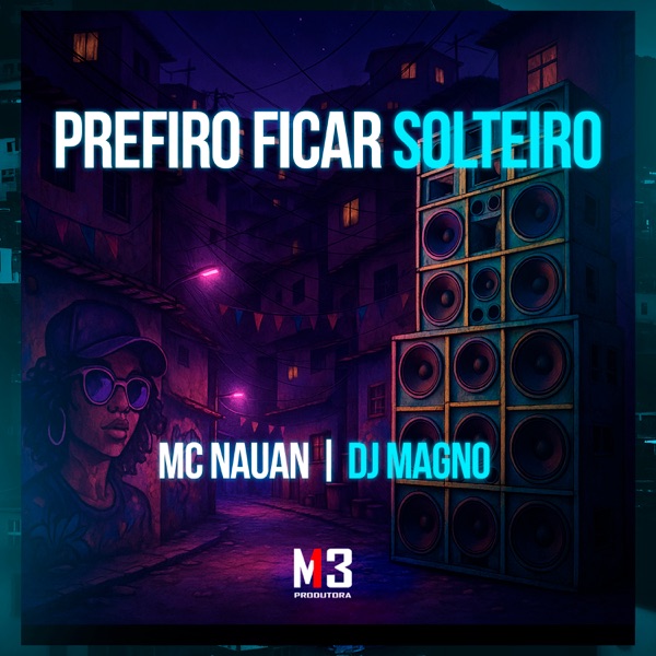 Prefiro Ficar Solteiro