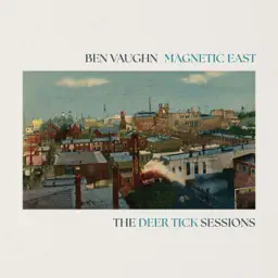 Magnetic East: The Deer Tick Sessions (feat. Deer Tick) album cover