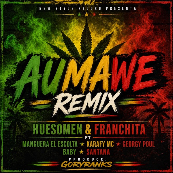Aumawe vol 2 (feat. Baby, Karafy Mc, Manguera El Escolta, Georgy Poul, Gory MDFK Beat'ches & Santana Jedis)