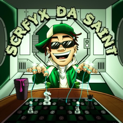 Scrfyx Da Saint - EP