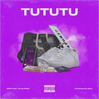Tu Tu Tu (feat. Young Slash) - Single - QDPH
