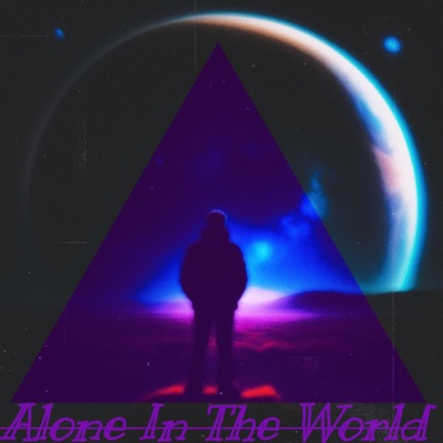 Alone In The World - EP