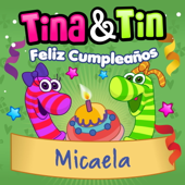 Feliz Cumpleaños Micaela