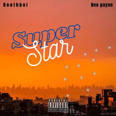 Superstar (feat. Neo Payne) - Single