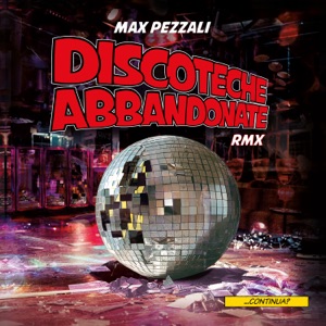 Discoteche abbandonate (Franco Moiraghi Remix)