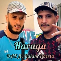Haraga (feat. DAK & Hakim Liberta) - Single - KERS Beats