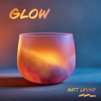 Glow - Matt Levine